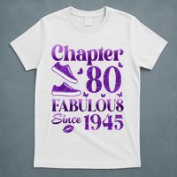 Chapter 80 Fabulous Since 1945 80Th Birthday T-Shirt