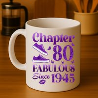 Chapter 80 Fabulous Since 1945 80Th Birthday Mug