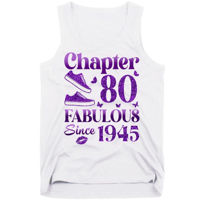 Chapter 80 Fabulous Since 1945 80Th Birthday Tank Top