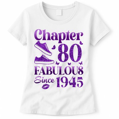 Chapter 80 Fabulous Since 1945 80Th Birthday Womens T-Shirt