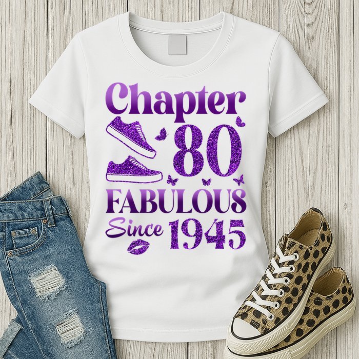 Chapter 80 Fabulous Since 1945 80Th Birthday Womens T-Shirt