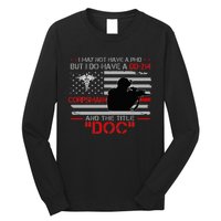 Corpsman 8404 Title Doc DD214 Gift For Corpsman Veteran Long Sleeve Shirt