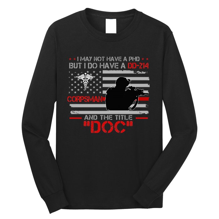 Corpsman 8404 Title Doc DD214 Gift For Corpsman Veteran Long Sleeve Shirt