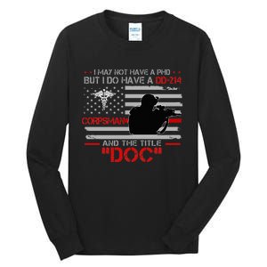 Corpsman 8404 Title Doc DD214 Gift For Corpsman Veteran Tall Long Sleeve T-Shirt