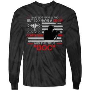 Corpsman 8404 Title Doc DD214 Gift For Corpsman Veteran Tie-Dye Long Sleeve Shirt