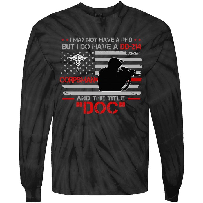 Corpsman 8404 Title Doc DD214 Gift For Corpsman Veteran Tie-Dye Long Sleeve Shirt