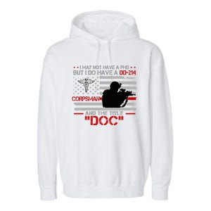 Corpsman 8404 Title Doc DD214 Gift For Corpsman Veteran Garment-Dyed Fleece Hoodie