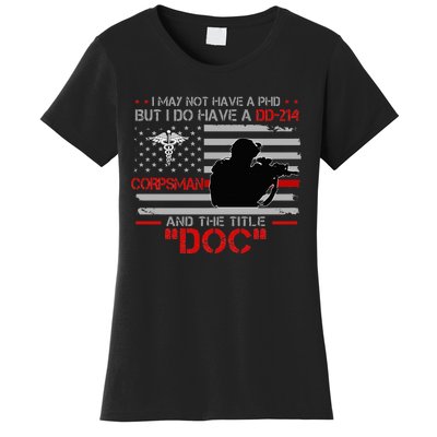 Corpsman 8404 Title Doc DD214 Gift For Corpsman Veteran Women's T-Shirt