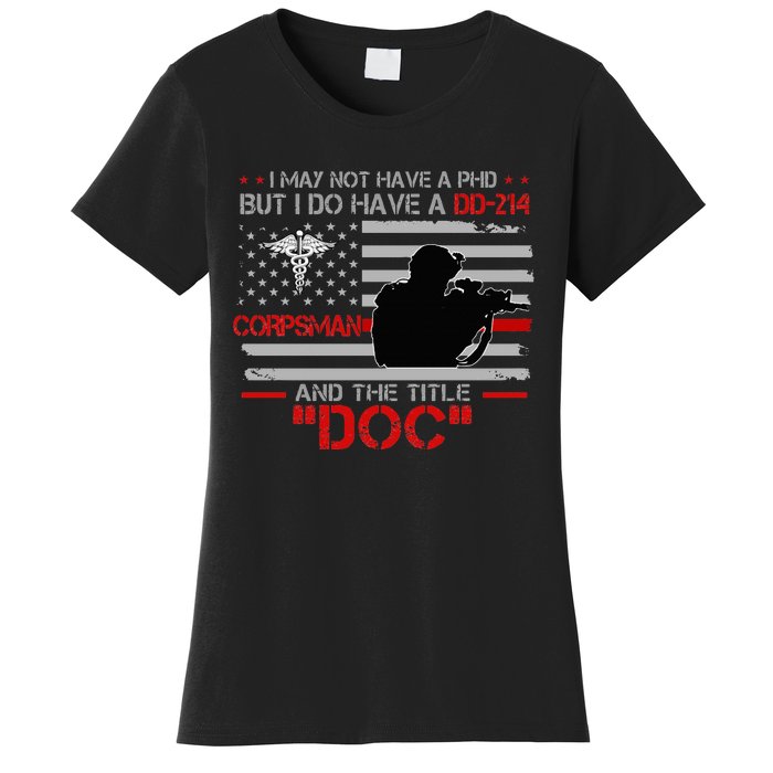 Corpsman 8404 Title Doc DD214 Gift For Corpsman Veteran Women's T-Shirt