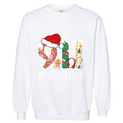 Christmas 911 Dispatcher SantaS Favorite 911 Dispatcher Garment-Dyed Sweatshirt