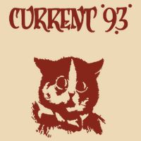 Current 93 “Thunder Perfect Mind Bag