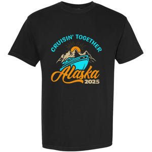 Cruising Alaska 2025 Alaskan Cruise Family Matching Garment-Dyed Heavyweight T-Shirt