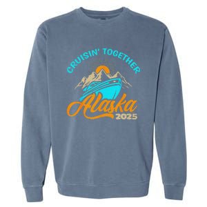 Cruising Alaska 2025 Alaskan Cruise Family Matching Garment-Dyed Sweatshirt