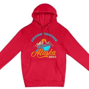 Cruising Alaska 2025 Alaskan Cruise Family Matching Premium Pullover Hoodie