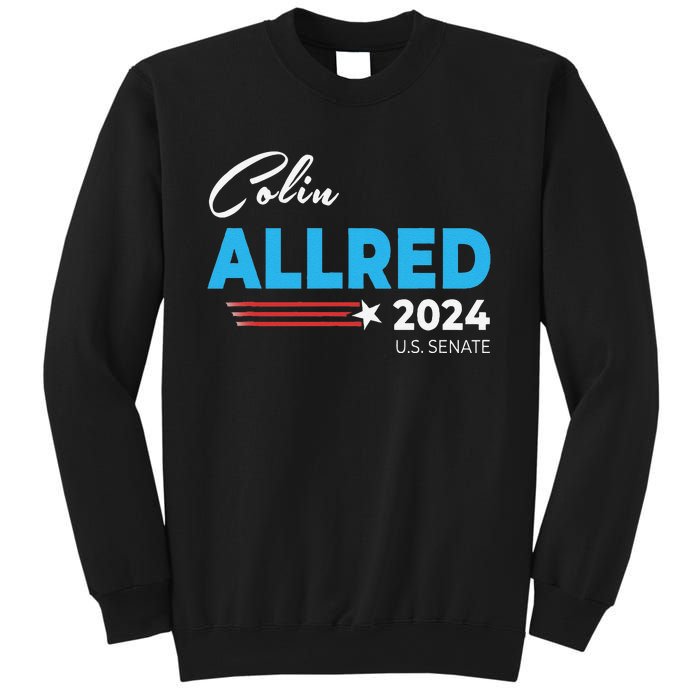 Colin Allred 2024 For Us Senate Texas Tx Democrat Senator Sweatshirt