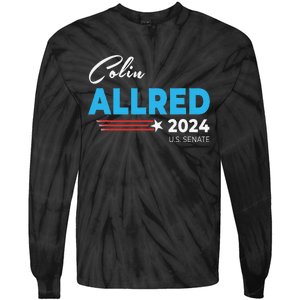 Colin Allred 2024 For Us Senate Texas Tx Democrat Senator Tie-Dye Long Sleeve Shirt