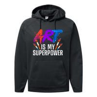 Cool Art Art Teacher Artist Painter Superpower Performance Fleece Hoodie