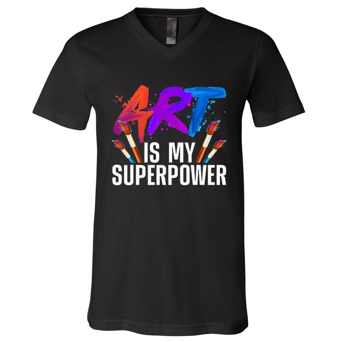 Cool Art Art Teacher Artist Painter Superpower V-Neck T-Shirt