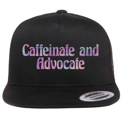 Caffeinate And Advocate Gift Flatbill Hat