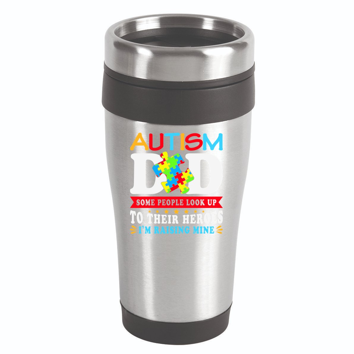 Autism Dad Autism Mom Fathers Day Autism Dad Family Matching 16oz Travel Tumbler