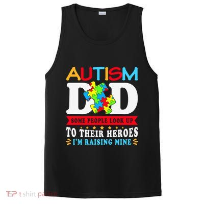 Autism Dad Autism Mom Fathers Day Autism Dad Family Matching PosiCharge Competitor Tank