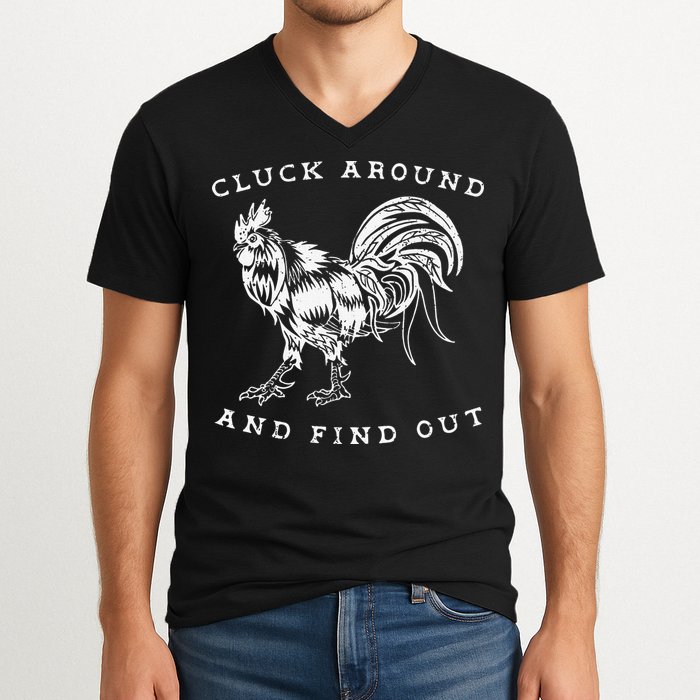 Cluck Around And Find Out Funny Chicken Adult Humor V-Neck T-Shirt