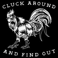 Cluck Around And Find Out Funny Chicken Adult Humor Impact Tech Backpack