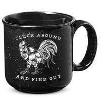 Cluck Around And Find Out Funny Chicken Adult Humor 15oz Campfire Ceramic Mug