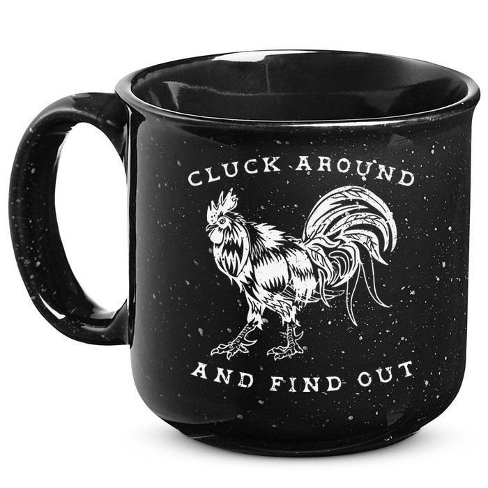 Cluck Around And Find Out Funny Chicken Adult Humor 15oz Campfire Ceramic Mug
