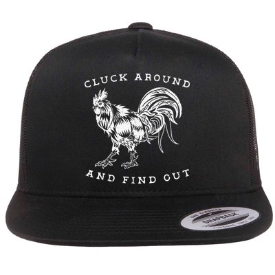 Cluck Around And Find Out Funny Chicken Adult Humor Flatbill Hat