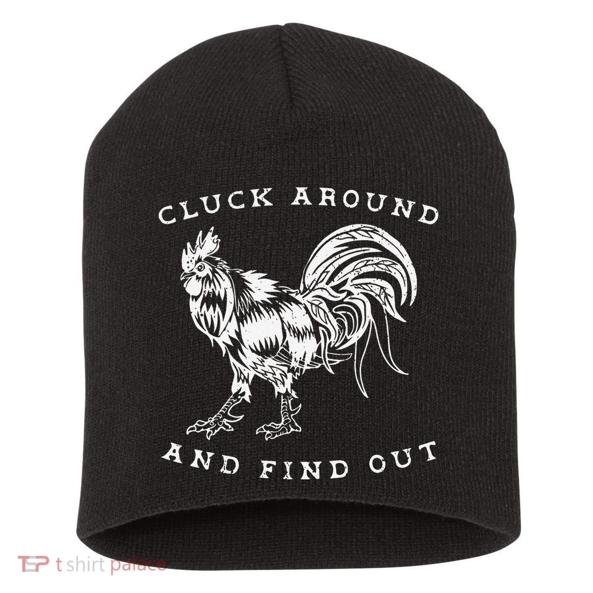 Cluck Around And Find Out Funny Chicken Adult Humor Short Acrylic Beanie