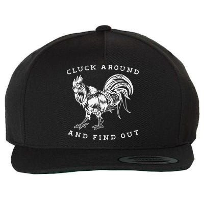 Cluck Around And Find Out Funny Chicken Adult Humor Wool Snapback Cap