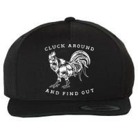 Cluck Around And Find Out Funny Chicken Adult Humor Wool Snapback Cap