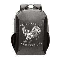 Cluck Around And Find Out Funny Chicken Adult Humor Vector Backpack