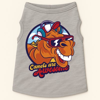 Camels Are Awesome Doggie Tank