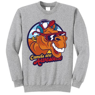 Camels Are Awesome Sweatshirt