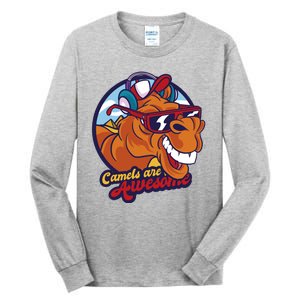 Camels Are Awesome Tall Long Sleeve T-Shirt