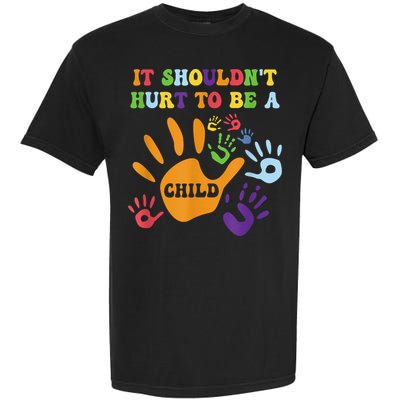 Child Abuse Awareness Groovy It Shouldn't Hurt To Be A Child Garment-Dyed Heavyweight T-Shirt