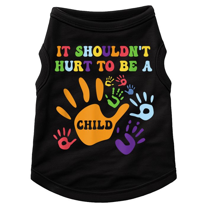 Child Abuse Awareness Groovy It Shouldn't Hurt To Be A Child Doggie Tank