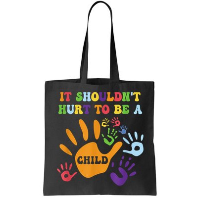 Child Abuse Awareness Groovy It Shouldn't Hurt To Be A Child Bag