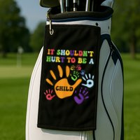 Child Abuse Awareness Groovy It Shouldn't Hurt To Be A Child Golf Towel
