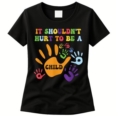Child Abuse Awareness Groovy It Shouldn't Hurt To Be A Child Womens T-Shirt