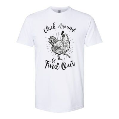 Cluck Around And Find Out Funny Chicken Farmer Softstyle CVC T-Shirt