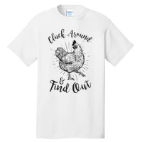 Cluck Around And Find Out Funny Chicken Farmer Tall T-Shirt