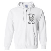 Cluck Around And Find Out Funny Chicken Farmer Full Zip Hoodie