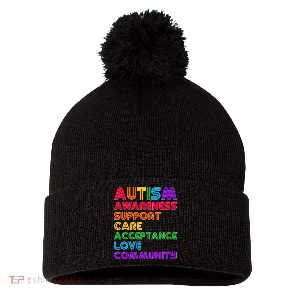 Colorful Autism Awareness Support Care Acceptance Love Community Pom Pom 12in Knit Beanie