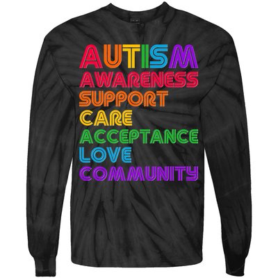 Colorful Autism Awareness Support Care Acceptance Love Community Tie-Dye Long Sleeve Shirt