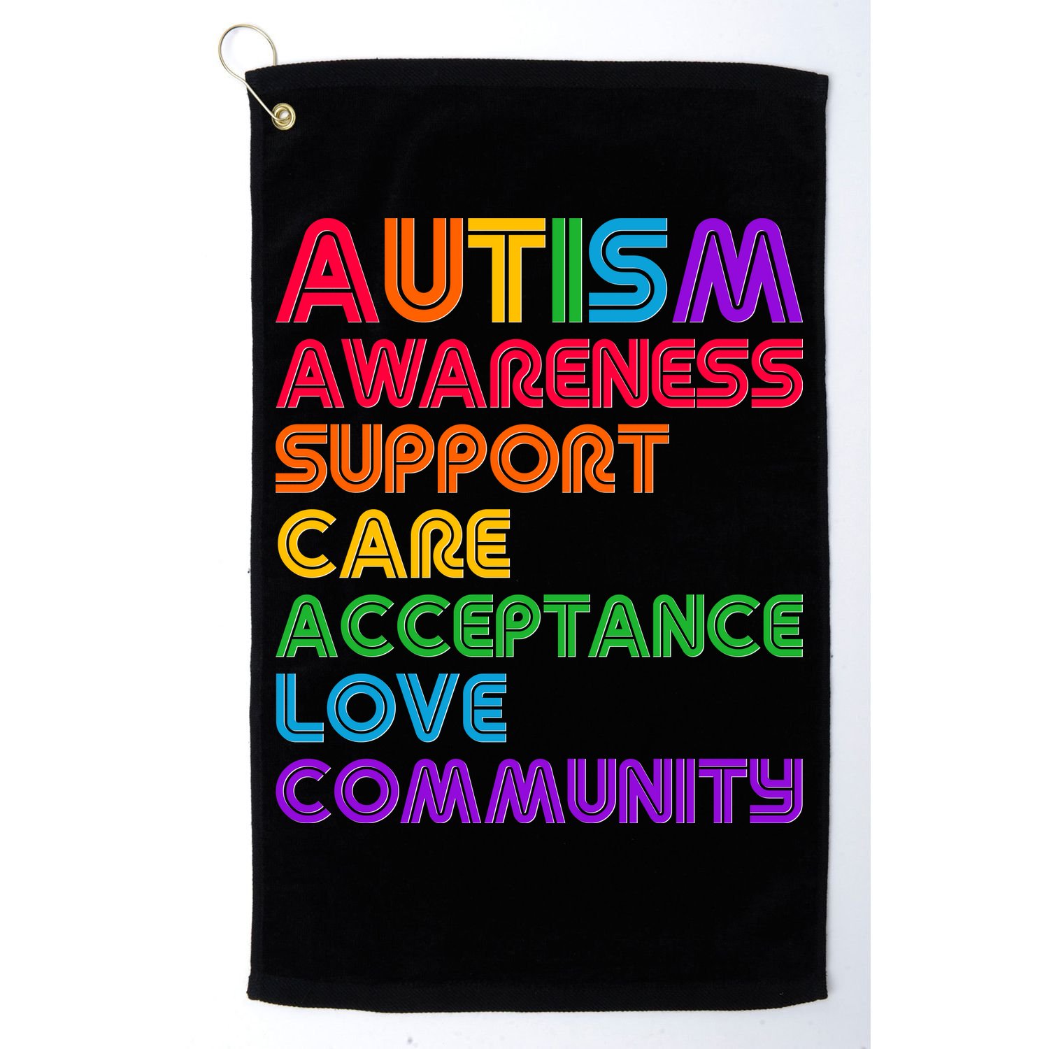 Colorful Autism Awareness Support Care Acceptance Love Community Golf Towel