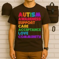 Colorful Autism Awareness Support Care Acceptance Love Community T-Shirt