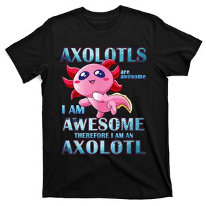 Cute Axolotl Axolotls Are Awesome Plush Pets Girls Boy T-Shirt